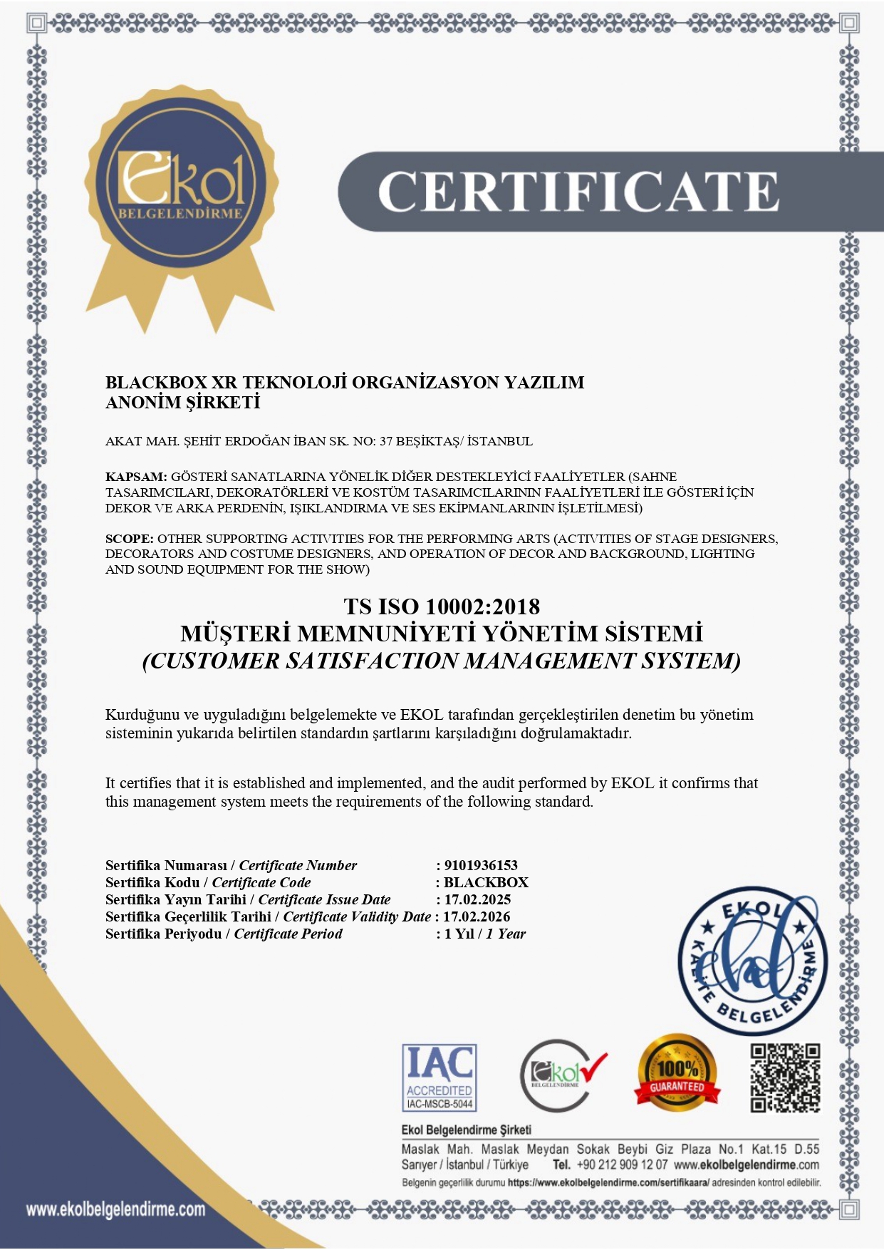 TS ISO 10002:2018 Müşteri Memnuniyeti Yönetim Sistemi Sertifikası